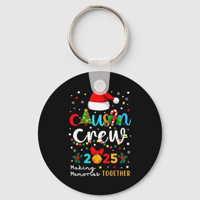 Chaveiro Christmas Cousin Crew 2025 Santa Kids Men Women Fa (Frente)