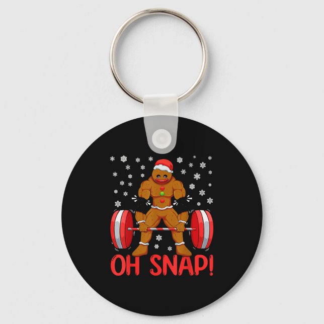Chaveiro Christmas Deadlifts Workout Oh Snap Gingerbread Ma (Frente)