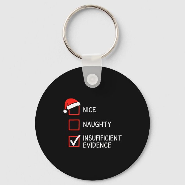 Chaveiro Christmas Nice Naughty Insufficient Evidence Santa (Frente)
