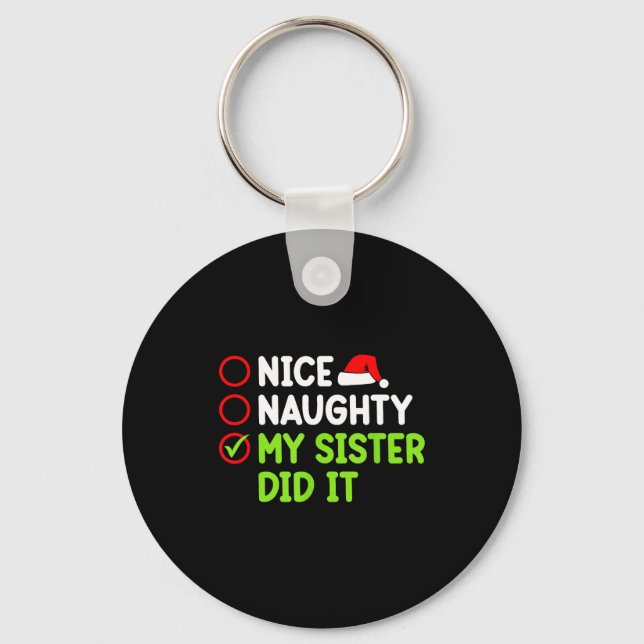 Chaveiro Christmas Nice Naughty Sister Did It Xmas Family B (Frente)