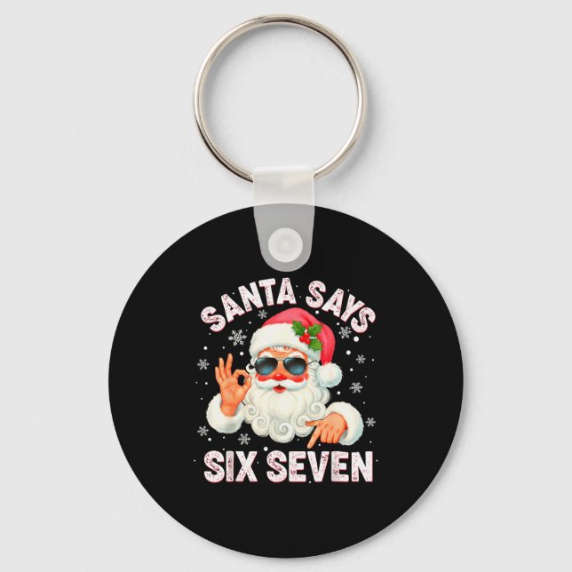 Chaveiro Christmas Santa Says 6 7 Six Seven Gen Z Alpha Mem (Frente)