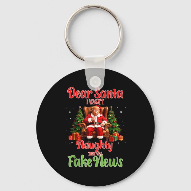 Chaveiro Christmas Trump Dear Santa Fake News Funny Xmas T  (Frente)