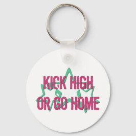 Chaveiro Chute alto ou vá para casa