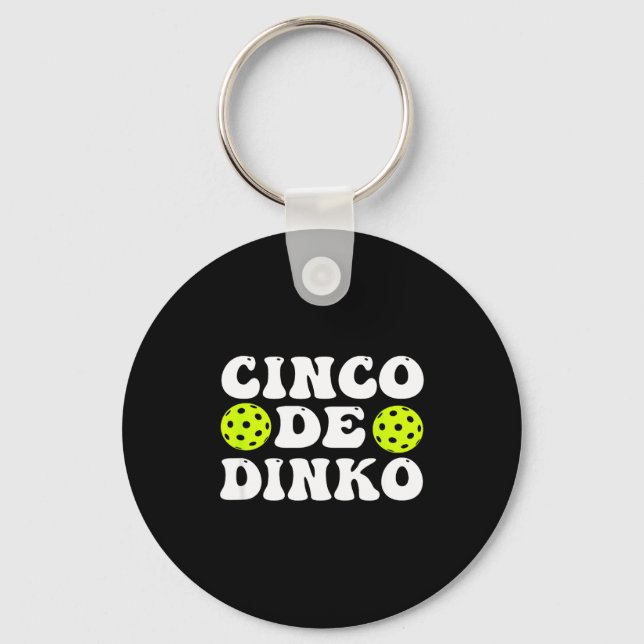 Chaveiro Cinco de dinko - pickle ball engraçado  (Frente)