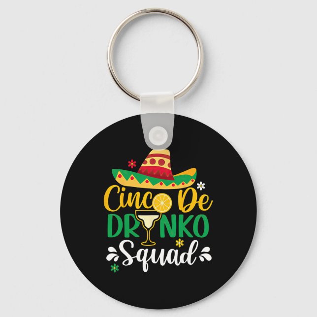 Chaveiro Cinco De Drinko Squad Funy 5 Cinco De Mayo Mexican (Frente)