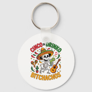 Chaveiro Cinco De Mayo Funny Partido Mexicano Cinco De Drin