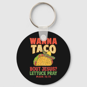 Chaveiro Cinco De Mayo Queremos Taco Sobre Jesus Mulheres H