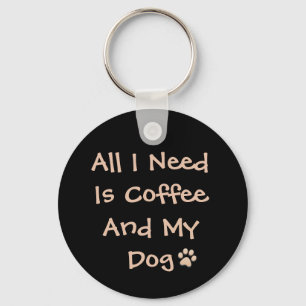 Chaveiro Citação de Amante de Café e Cachorro Design Mínimo