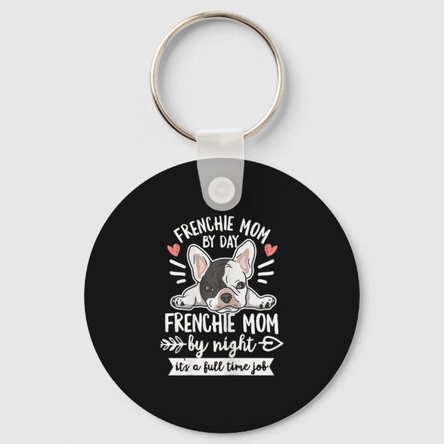 Chaveiro Citação Do Bulldog Para Sua Mãe Francesa (Frente)