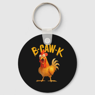 Chaveiro Citação engraçada B-caw-k Grande Meme Frango Galo 