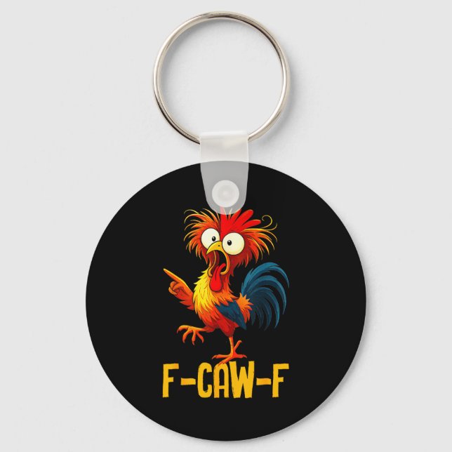 Chaveiro Citação engraçada de frango F-caw-f Kaw Meme F Caw (Frente)