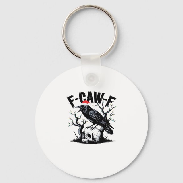 Chaveiro Citação engraçada essencial F-Caw-F (Frente)