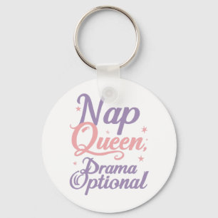 Chaveiro Citação engraçada "Rainha da Soneca Drama Opcional