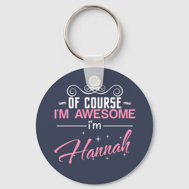 Chaveiro Claro que sou incrível, sou Hannah (Frente)