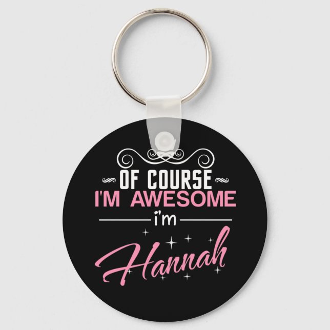 Chaveiro Claro que sou incrível, sou Hannah (Frente)