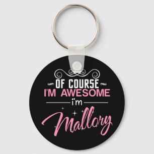 Chaveiro Claro que sou incrível. Sou Mallory