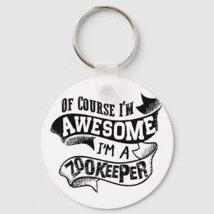 Chaveiro Claro que sou incrível sou um Zookeeper