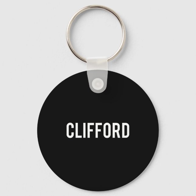 Chaveiro Clifford - Cool New Funny Name Fan Gift Tee  (Frente)