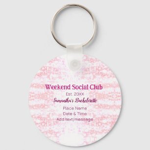 Chaveiro Clube social de fim de semana rosa brilho despedid