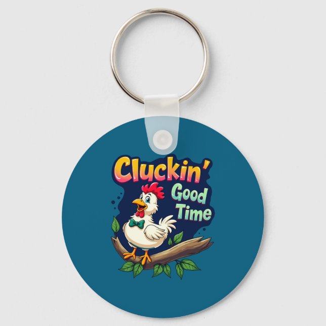 Chaveiro Cluckin Good Time Funny Chicken Illustration  (Frente)