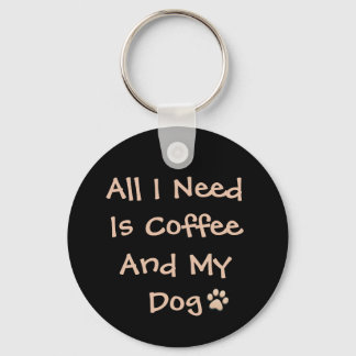 Chaveiro Coffee and Dog Lover Quote Minimal Design