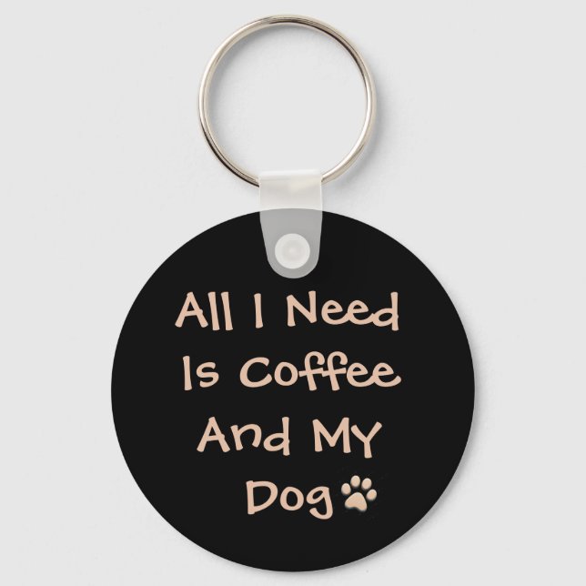 Chaveiro Coffee and Dog Lover Quote Minimal Design (Frente)