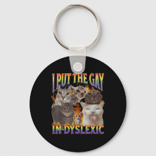 Chaveiro Coloco o Gay Em Disléxico Funny Cat Meme Bootleg F