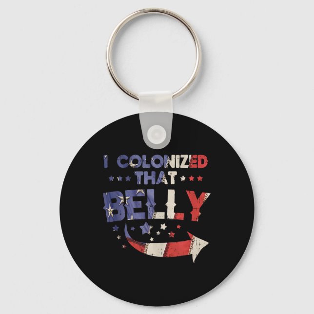Chaveiro Colonizei Aquele Pai De Gravidez 4 De Julho. (Frente)