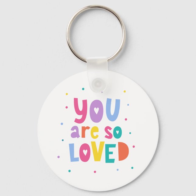 Chaveiro Colorida Você É Tão Amada (Frente)