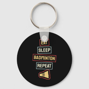 Chaveiro Coma Dormir Badminton Repetir Jogador de Badminton