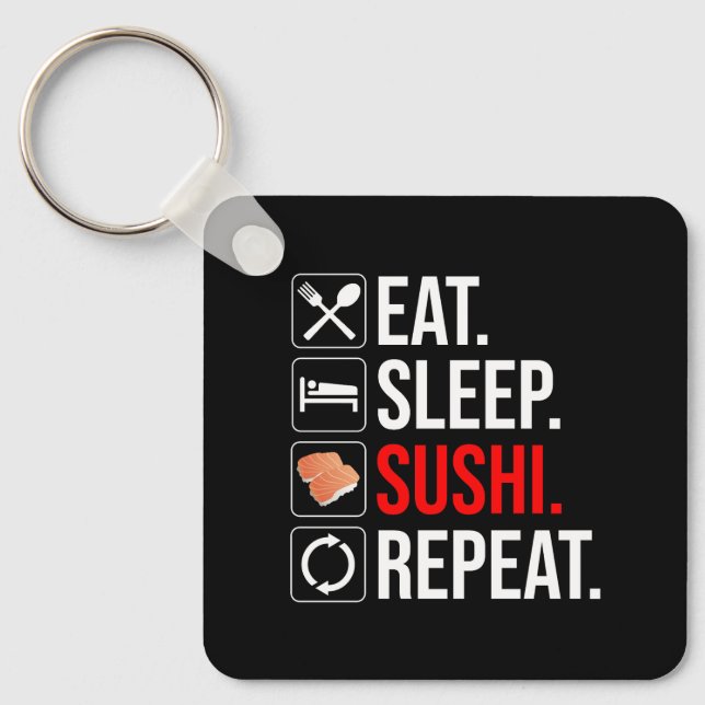 Chaveiro Coma. Durma. Sushi. Repita (Frente)