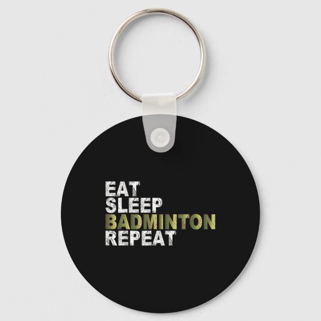 Chaveiro Comer Dormir Badminton Repetir  (Frente)