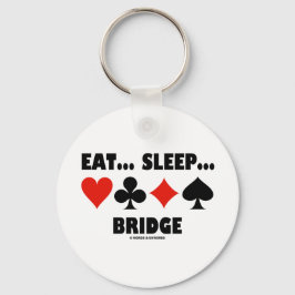 Chaveiro Comer... Dormir... Bridge (Bridge Humor Card Suits