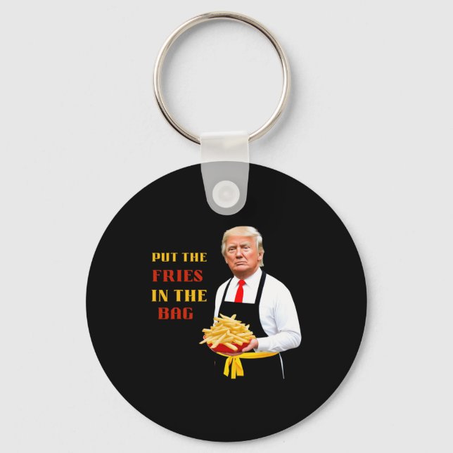 Chaveiro Comida Rápida Engraçada Trump Coloque As Batatas F (Frente)