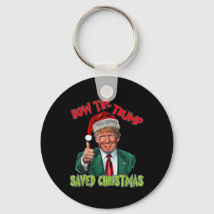 Chaveiro Como A Trump Salvou O Natal Engraçado Trump Christ