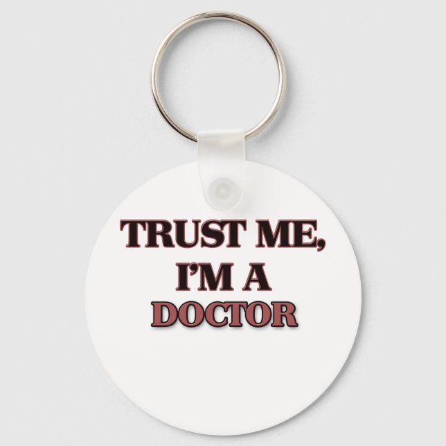 Chaveiro Confie em mim, sou médico. (Frente)
