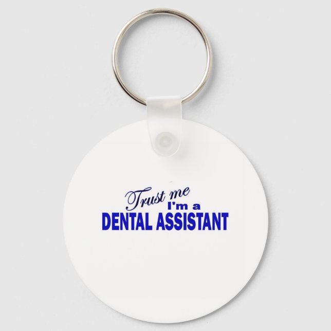 Chaveiro Confie em mim, sou um Dental Assistant (Frente)