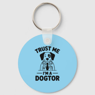 Chaveiro Confie em Mim, Sou um Dogtor