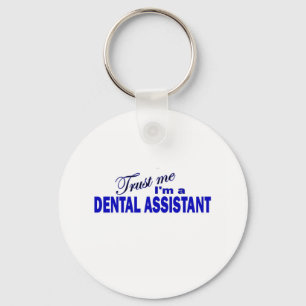 Chaveiro Confie que eu mim é um assistente dental