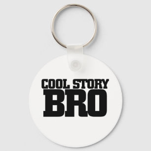 Chaveiro Cool Story Bro