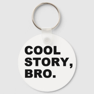 Chaveiro Cool Story Bro