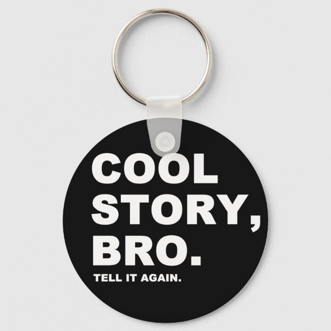 Chaveiro Cool Story Bro (Frente)