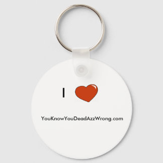 Chaveiro coração, eu, YouKnowYouDeadAzzWrong.com