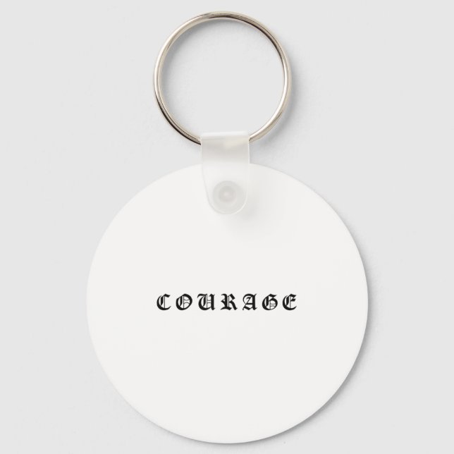 Chaveiro Courage One Word Insrational Motivational Quote Wo (Frente)