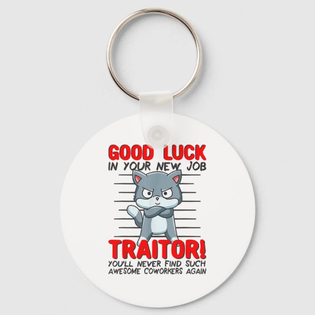 Chaveiro Coworker Leaving, Quitting Going Away, Job Change; (Frente)