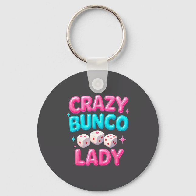 Chaveiro Crazy Bunco Lady Funny Bunco Dice Game Night Women (Frente)