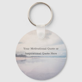 Chaveiro Create Your Own Text Inspirational Motivational