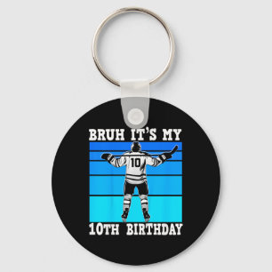 Chaveiro Crianças Bruh É Meu 10º Aniversário Hóquei No Gelo