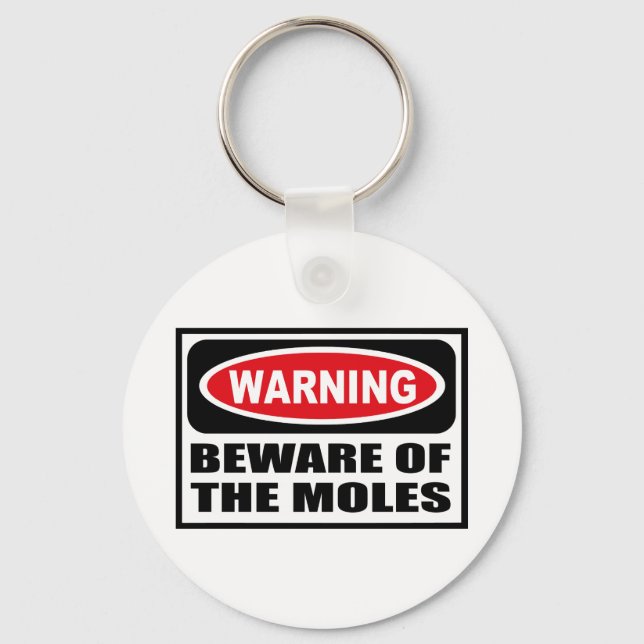 Chaveiro Cuidado com a cadeia-chave MOLES (Frente)