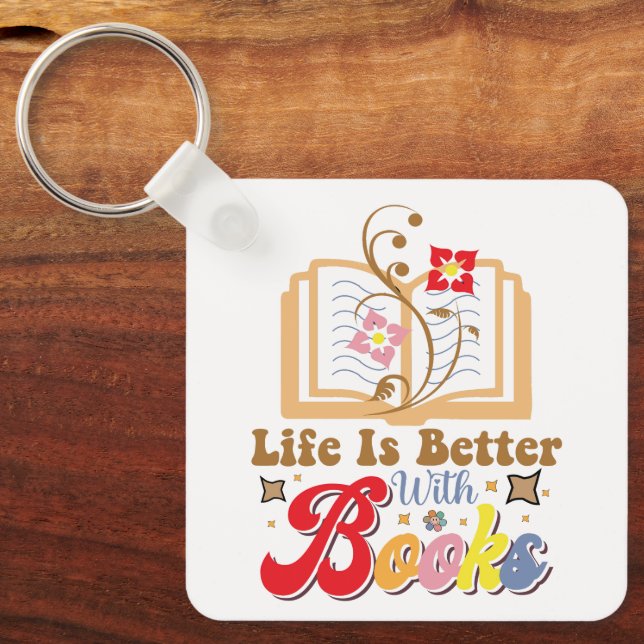Chaveiro Cute Book Lover "Life Is Better With Books" Quote (Frente)
